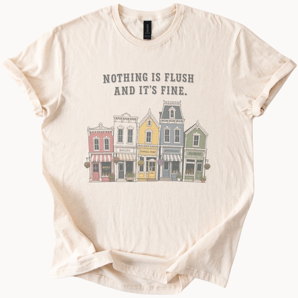 Victorian Storefront Row Nothing Is Flush Vintage Style Tee